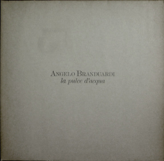 Angelo Branduardi – La Pulce D'Acqua