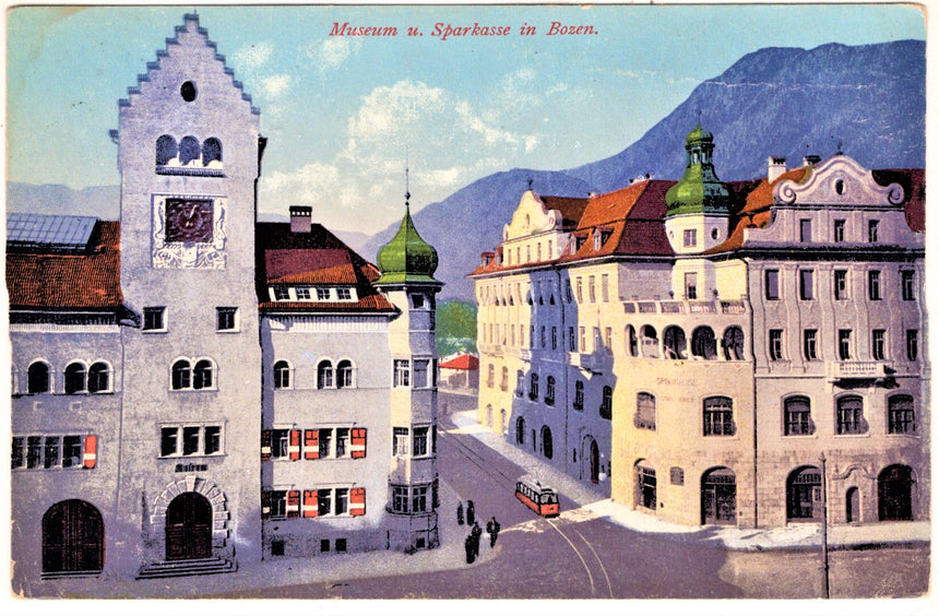 Cartolina antica Bolzano - Il museo civico e la Cassa di Risparmio Sparkasse