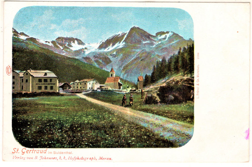 Cartolina antica Sudtirol St. Gertraud im Suldenthal