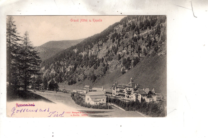 Cartolina antica Sudtirol Brennerbad gran hotel und Kapelle ALA-Kufstein