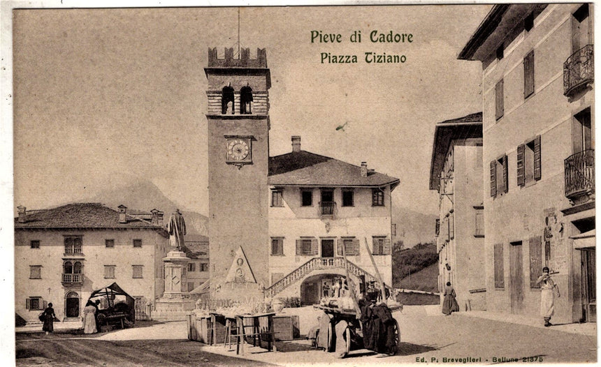 Cartolina antica Pieve di Cadore Piazza Tiziano