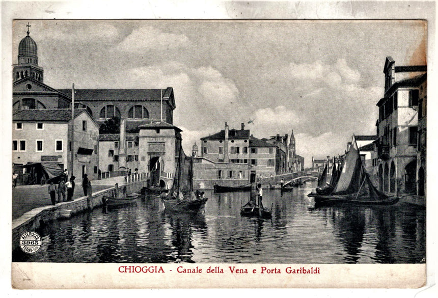 Cartolina antica Chioggia Canale dellaVena ePorto Garibaldi