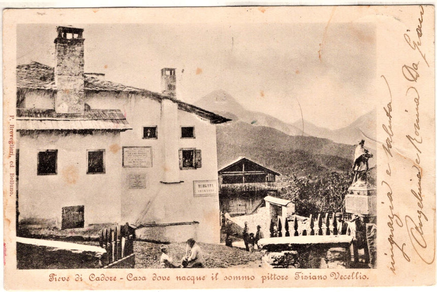 Cartolina antica Pieve di Cadore casa del pittore Tiziano Vecellio