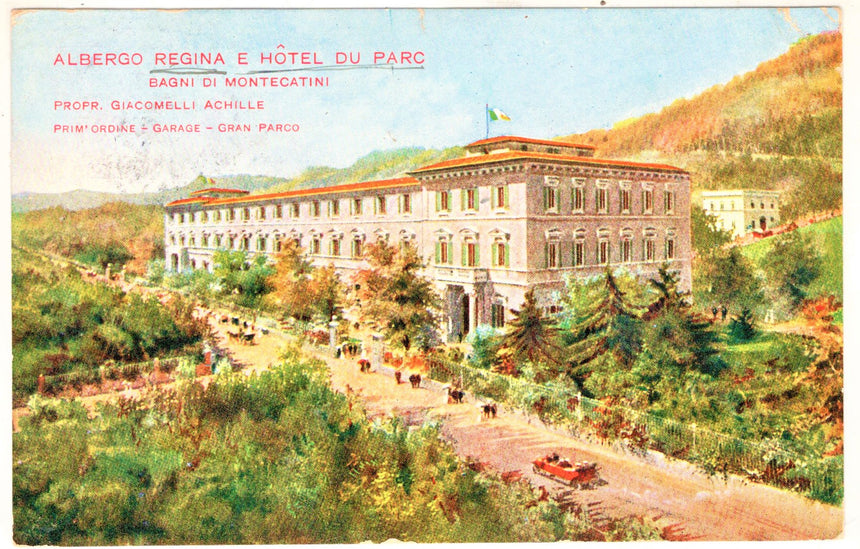 Cartolina antica Montecatini Bagni albergo Regina e hotel du Parc