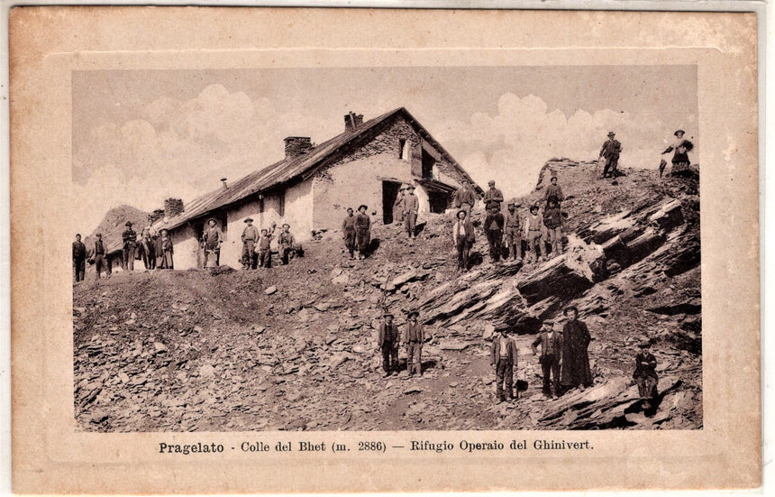 Cartolina antica Pragelato Colle del Bhet Rifugio Operaio del Ghinivert