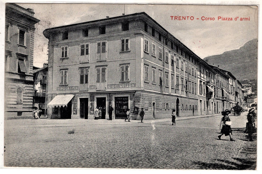 Cartolina antica Trento corso piaza d Armi tipografia Seiser
