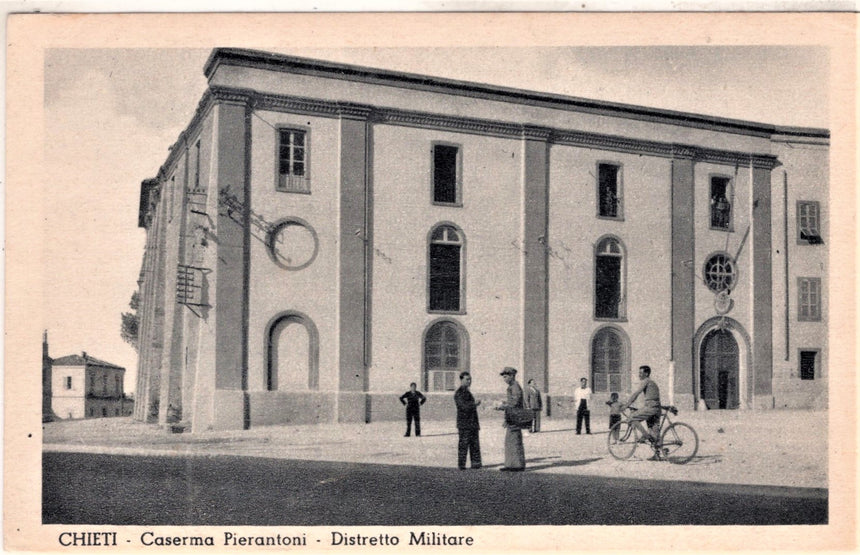 Cartolina antica Chieti caserma Pierantoni Distretto militare