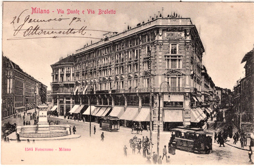 Cartolina antica Milano via Dante e via Broletto spedita principi Giustiniani Pagli