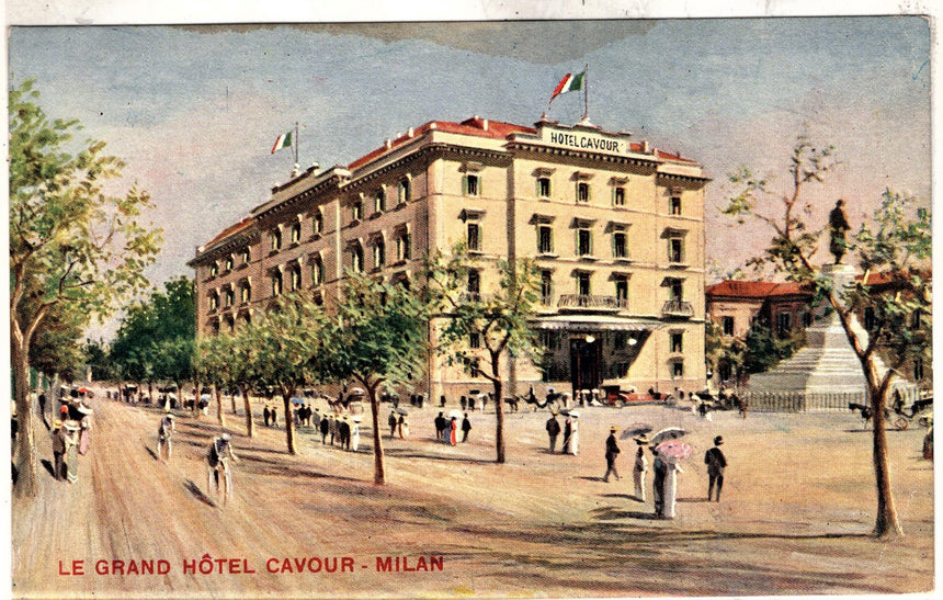 Cartolina antica Milano Le Grand Hotel Cavour Milan