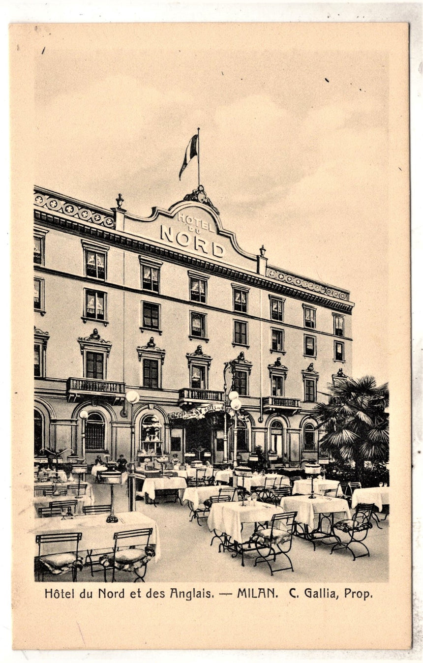 Cartolina antica Milano Hotel du Nurd et des Anglais prop.C.Gallia