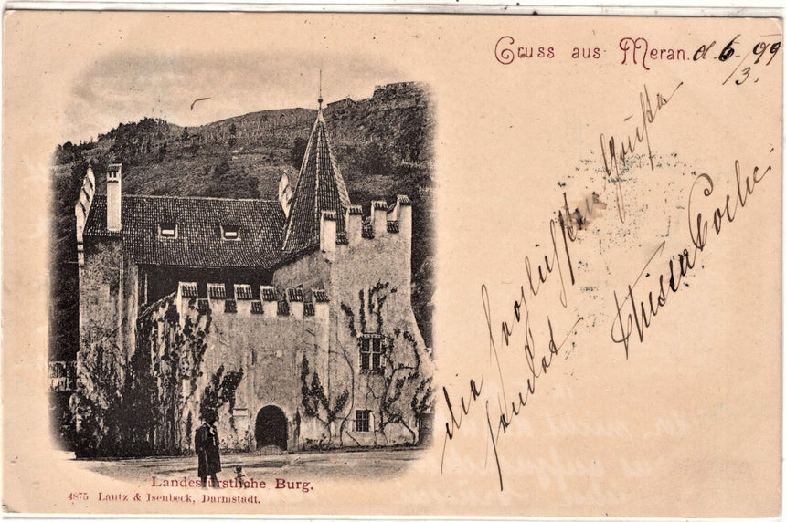 Cartolina antica Merano Gruss aus Meran Landesfurstliche Burg
