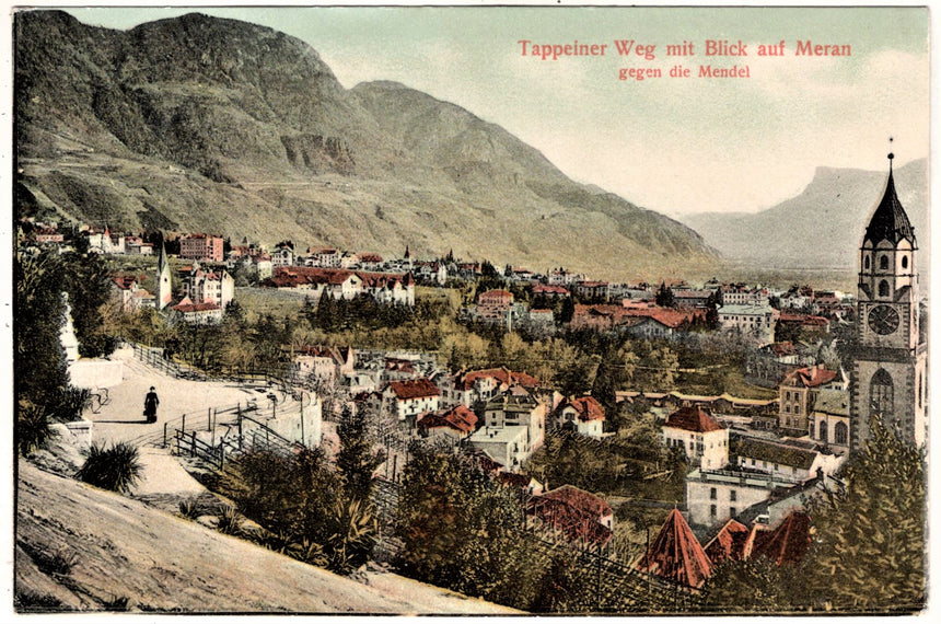 Cartolina antica Merano Tappainer weg