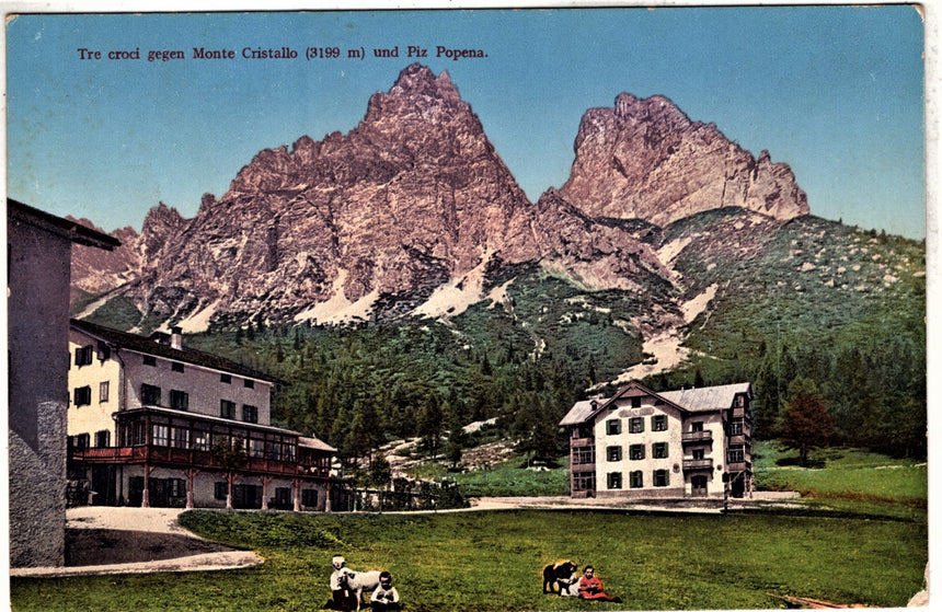Cartolina antica Cortina hotel tre croci gegen monte Cristallo feldpost