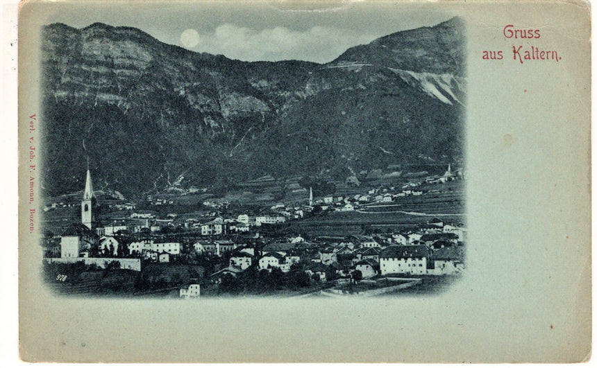 Sudtirol Alto Adige Gruss aus Kaltern