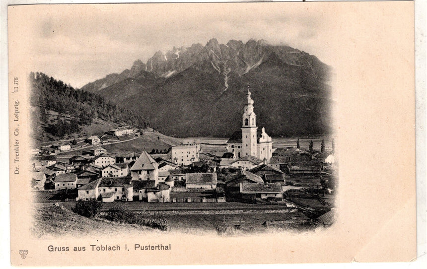 Sudtirol Alto Adige Gruss aus Toblach in Pusterthal
