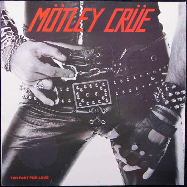 Vinyl LP - Mötley Crüe - Too Fast For Love