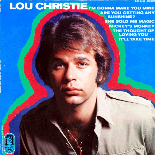 Lou Christie - I'm Gonna Make You Mine