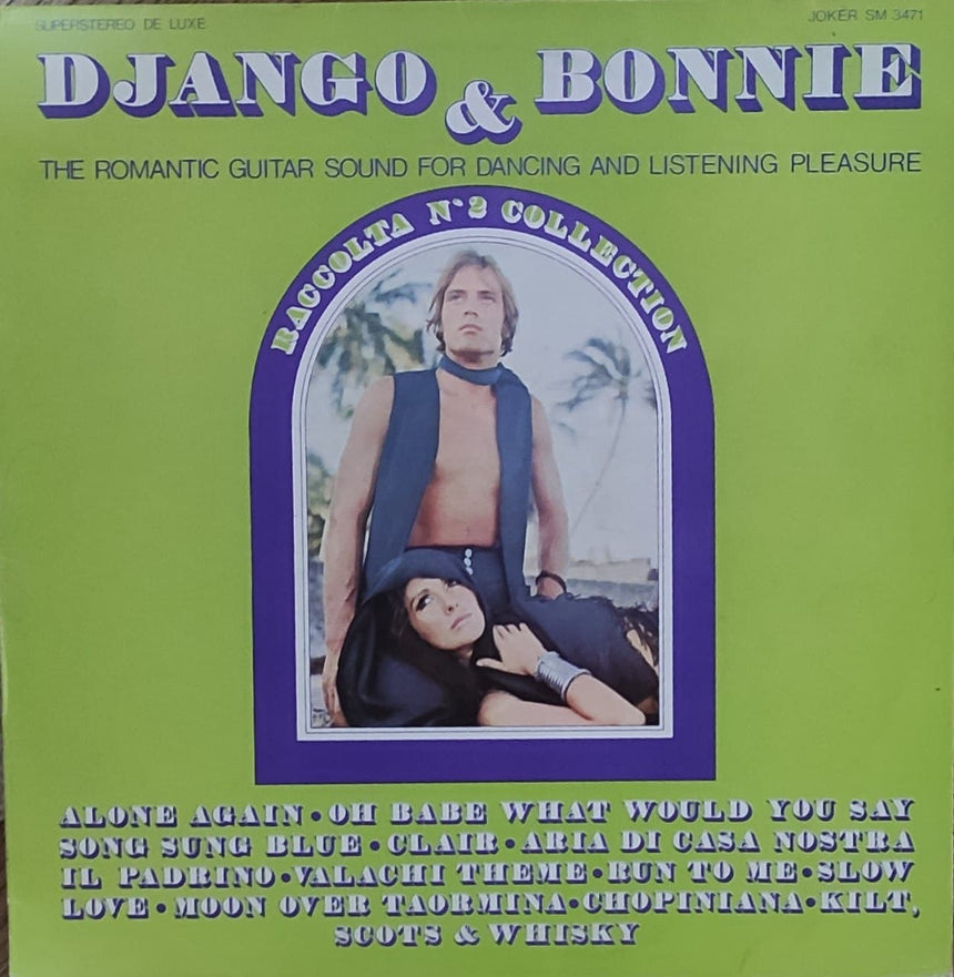 Django & Bonnie - The Romantic Guitar Sound For Dancing And Listening Pleasure