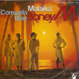 Boney M. ‎– Malaika / Consuela Biaz