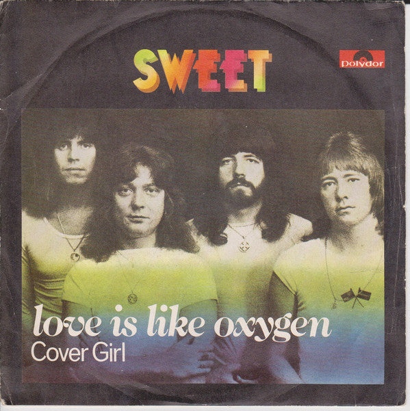 Sweet* - Love Is Like Oxygen