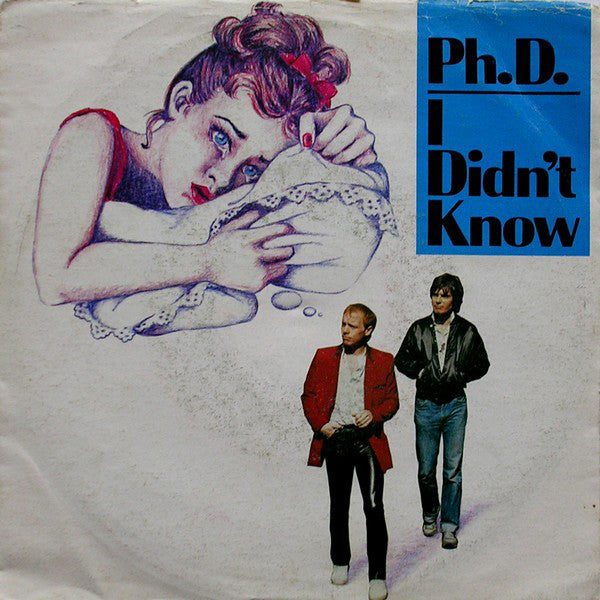 Ph.D. - I Didn't Know