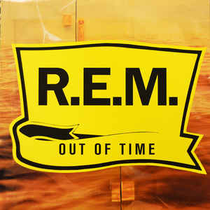 R.E.M. ‎– Out Of Time