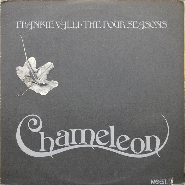 Frankie Valli • The Four Seasons ‎– Chameleon