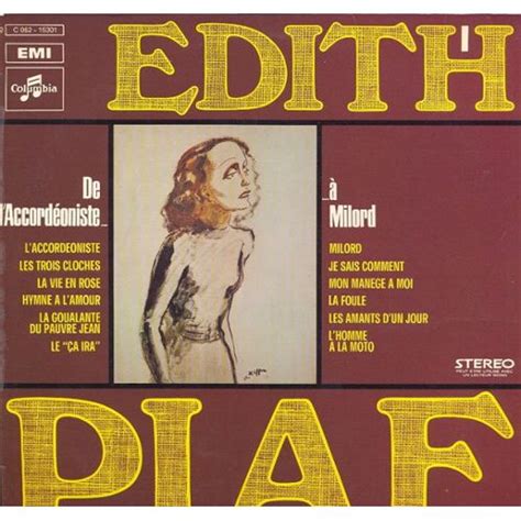 Edith Piaf - Edith Piaf de l'Accordeoniste à Milord