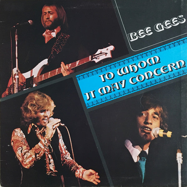 Bee Gees ‎– To Whom It May Concern