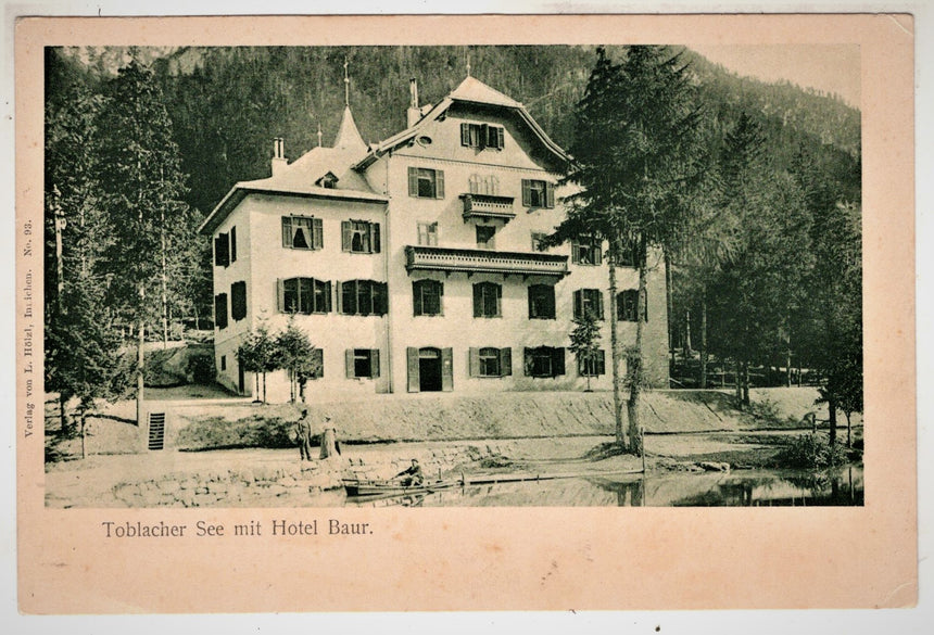 Cartolina antica Sudtirol Toblacher see mit hotel Baur