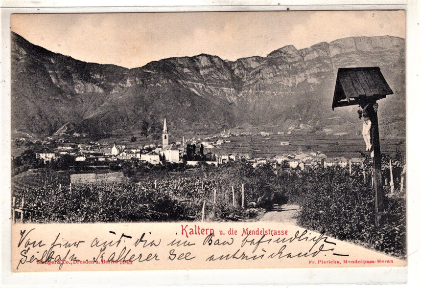 Cartolina antica Sudtirol Kaltern und die Mendelstrasse