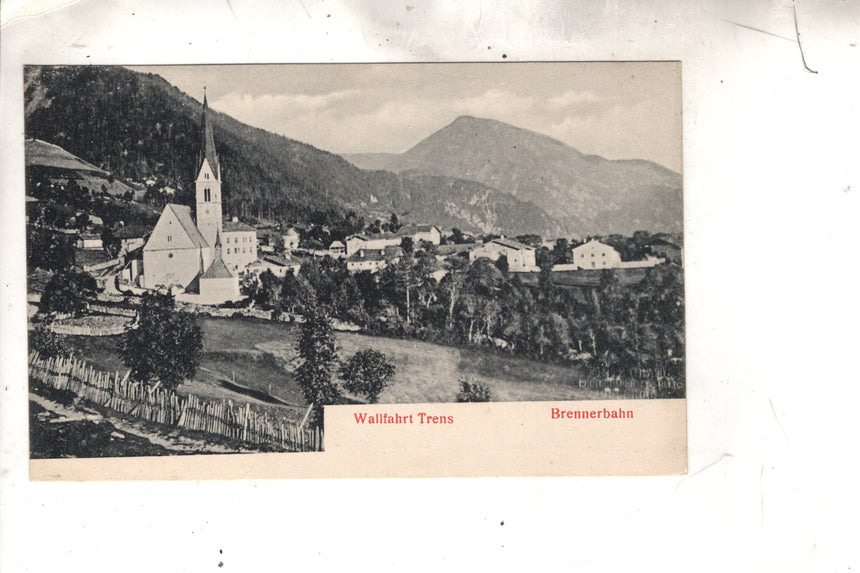 Cartolina antica Sudtirol Brennedrbad Wallfahrt Trens