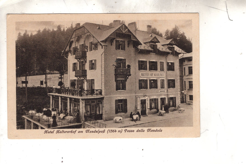 Cartolina antica Sudtirol Hotel Kaltererhof am Mendelpass