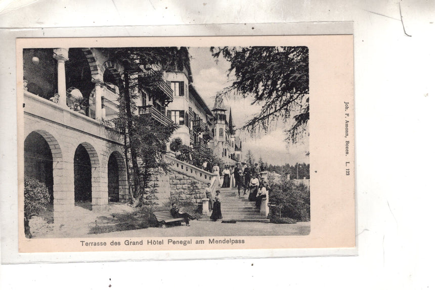 Cartolina antica Sudtirol Terrasse des grand Hotel Penegal am Mendelpass