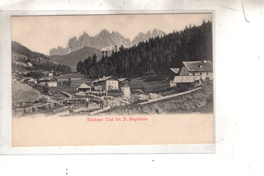 Cartolina antica Sudtirol Villnòsser Thal bei St.Magdalena