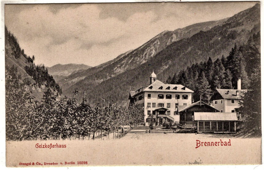 Cartolina antica Sudtirol Brennero Brennerbad mit Geizkoflerhaus