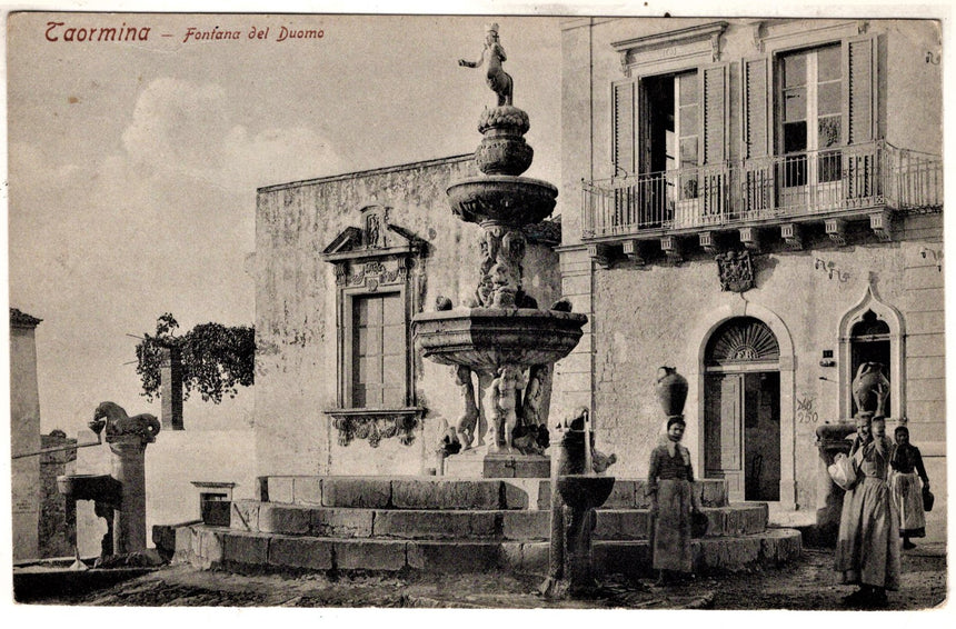 Cartolina antica Taormina fontana del Duomo spedita x Austria