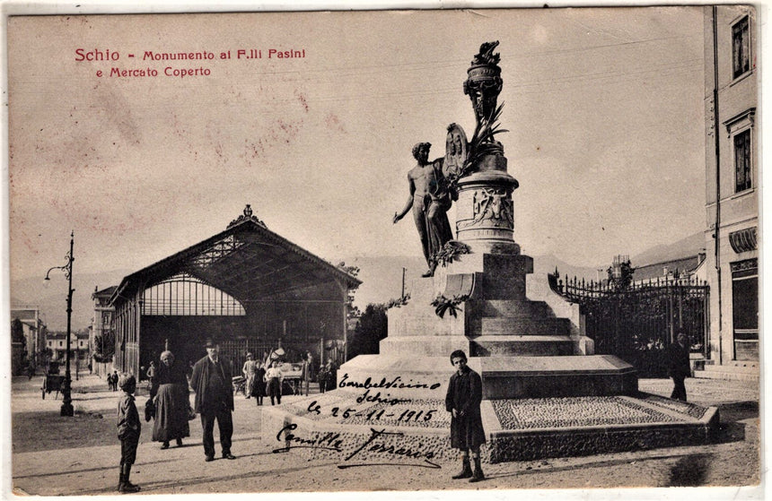 Cartolina antica Schio monumento Pasini e mercato coperto