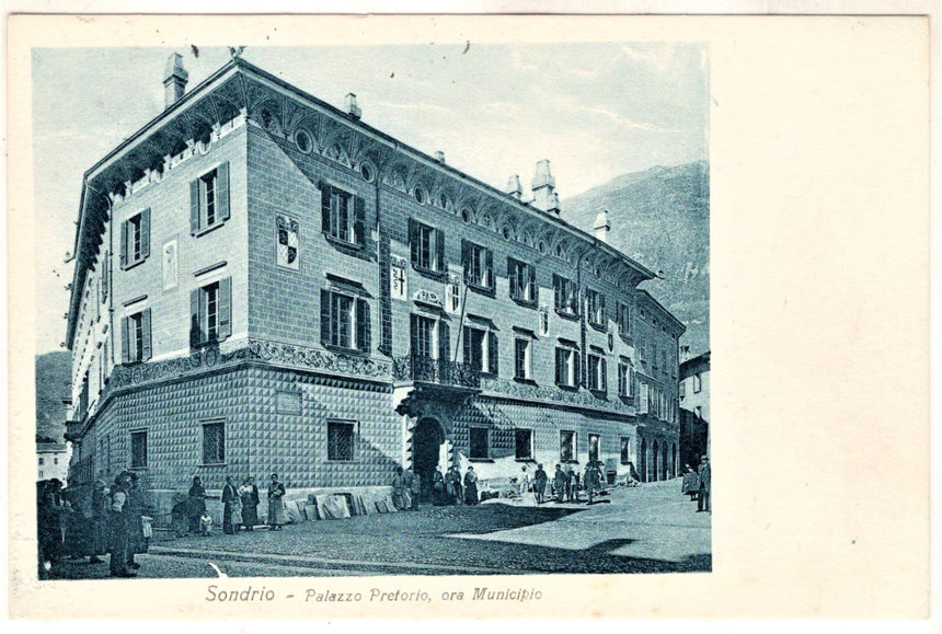 Cartolina antica Sondrio Palazzo Pretorio ora municipio