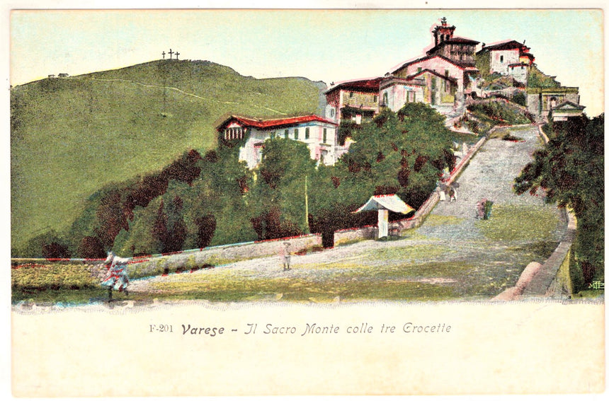 Cartolina antica Varese il Sacro Monte colle tre Crocette