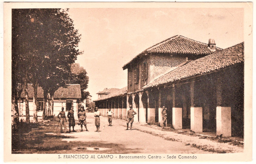 Cartolina antica Torino San Francesco al Campo baraccamento sede comando