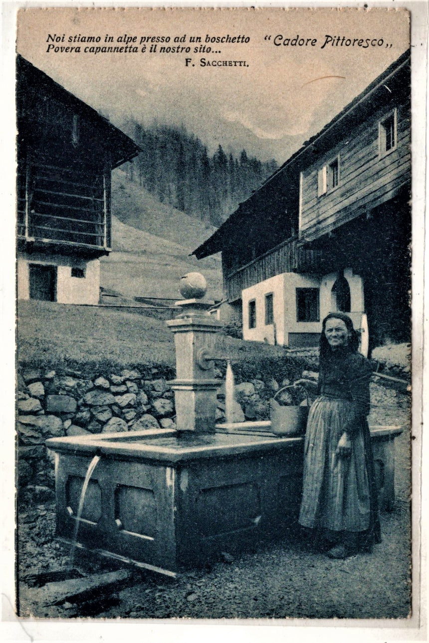 Cartolina antica Cadore pittoresco donna alla fontana belluno