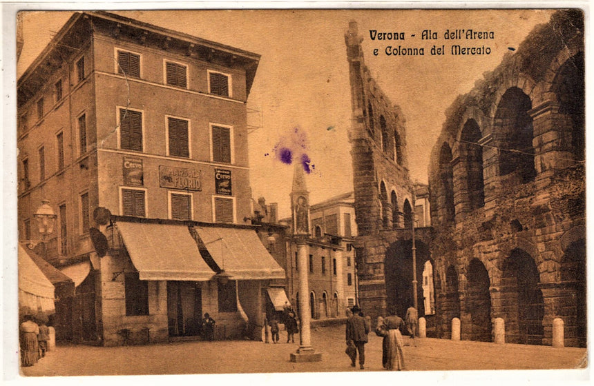 Cartolina antica Verona ala dell Arena e colonna del mercato