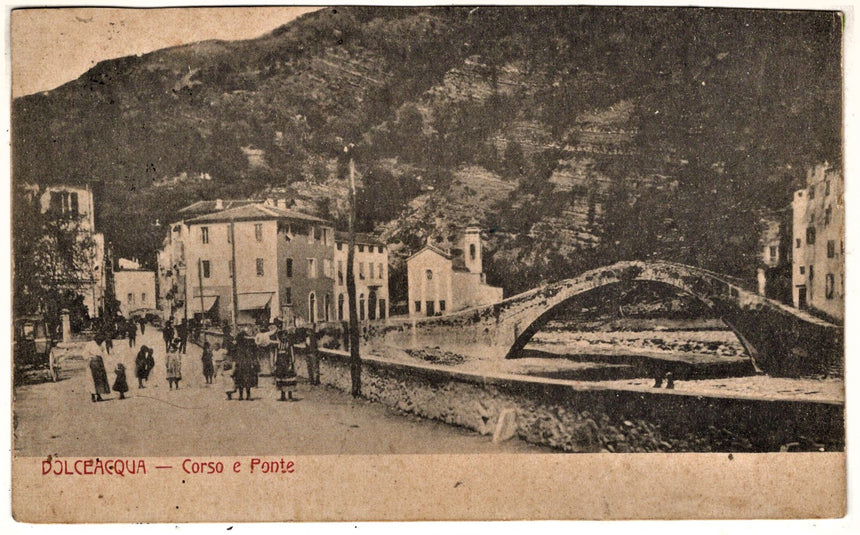 Cartolina antica Dolceacqua corso e ponte scritta viag. In busta