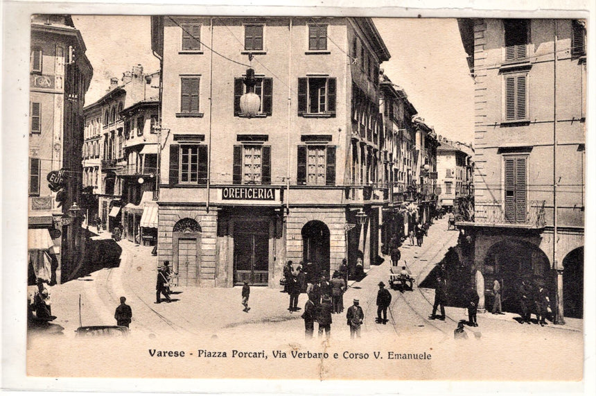 Cartolina antica Varese piazza Porcari via Verbano oreficeria