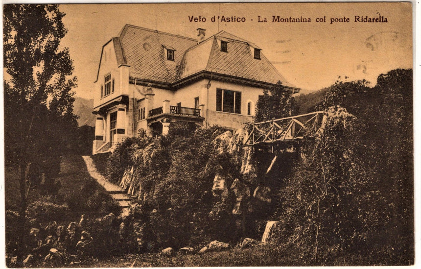 Cartolina antica Velo d Astico la Montanina col ponte Ridarella