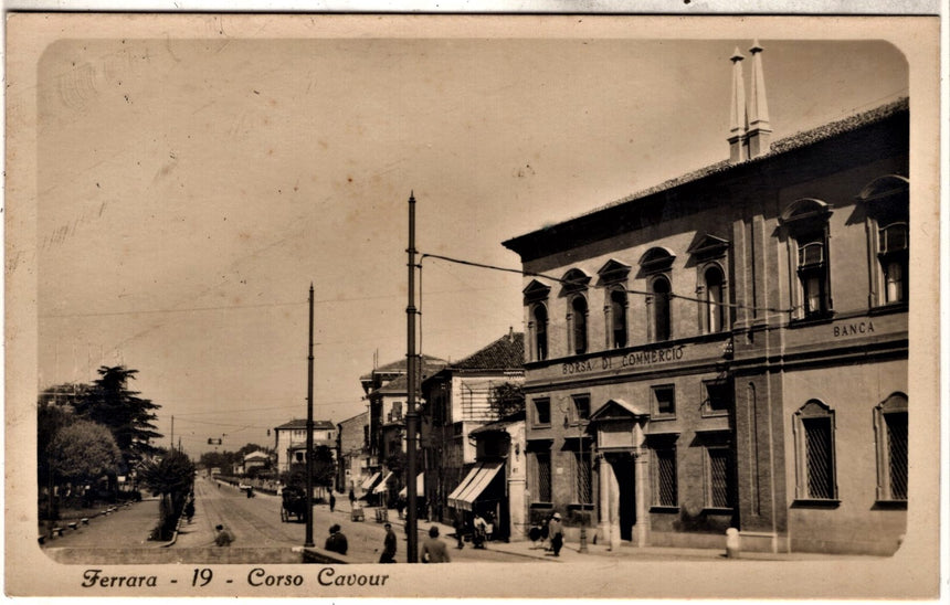 Cartolina antica Ferrara corso Cavour  borsa di commercio e banca