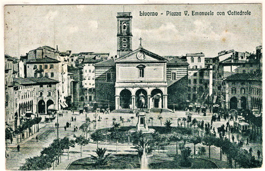 Cartolina antica Livorno piazza V.Emanuele con Cattedrale