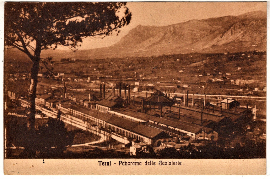 Cartolina antica Terni panorama delle Acciaierie