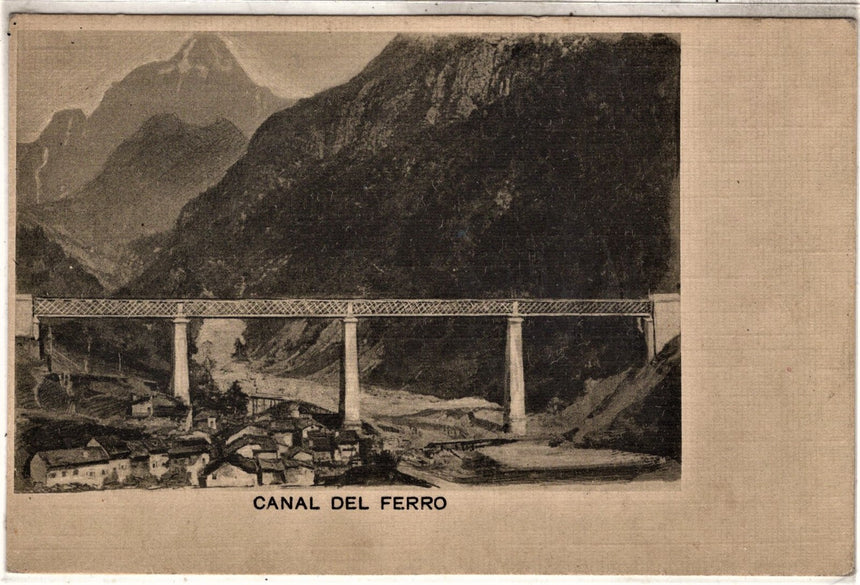 Cartolina antica Canal del Ferro Udine